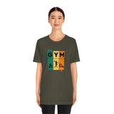 "GYM" Printed Unisex Jersey Short Sleeve Tee