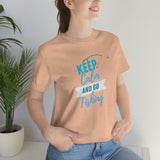 "Keep Calm & Go Fishing" Printed Unisex Jersey Short Sleeve Tee