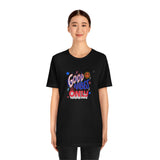 "Good Vibes Only" Printed Unisex Jersey Short Sleeve Tee