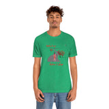 "Miles to go before I sleep - Female" Printed Unisex Jersey Short Sleeve Tee