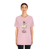 "Keep Calm and do Yoga" Printed Unisex Jersey Short Sleeve Tee