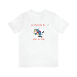 "Jun Goru Ko Singh Chaina" Printed Unisex Jersey Short Sleeve Tee