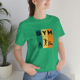 "GYM" Printed Unisex Jersey Short Sleeve Tee