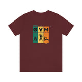 "GYM" Printed Unisex Jersey Short Sleeve Tee