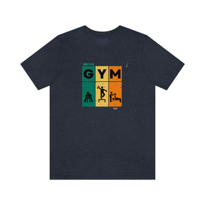 "GYM" Printed Unisex Jersey Short Sleeve Tee